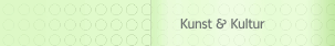 Kunst & Kultur